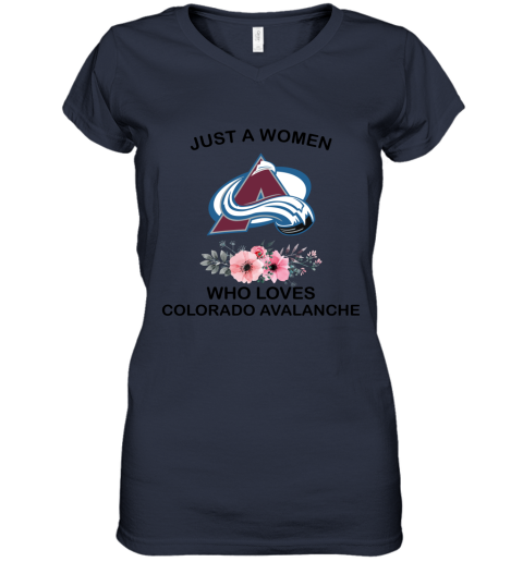NHL Just A Woman Who Loves Colorado Avalanche Hockey Sports Women's V-Neck T-Shirt