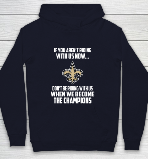 NFL New Orleans Saints Football We Become The Champions Youth Hoodie 2