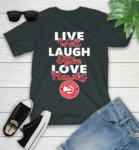 NBA Basketball Atlanta Hawks Live Well Laugh Often Love Shirt Youth T-Shirt 5
