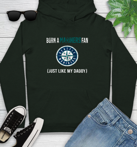 MLB Baseball Seattle Mariners Loyal Fan Just Like My Daddy Shirt Youth Hoodie 12