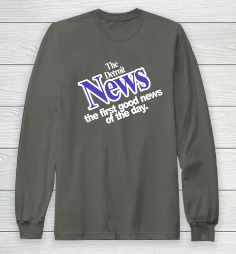 DETROIT NEWS THE FIRST GOOD NEWS OF THE DAY Long Sleeve T-Shirt 5