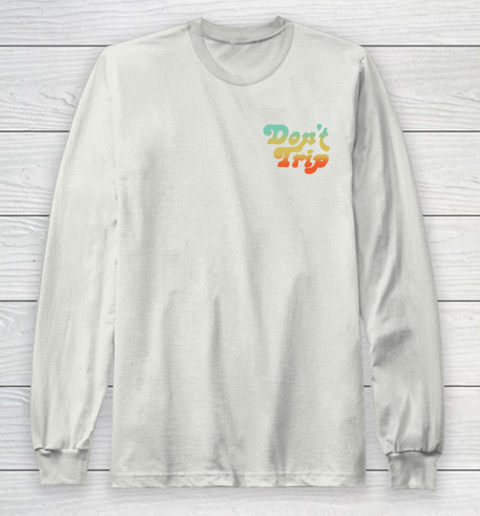 Dont Trip Vote Shirt - Harry Styles Vote (print in front and back) Long Sleeve T-Shirt 9