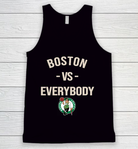 Boston Celtics Vs Everybody Tank Top