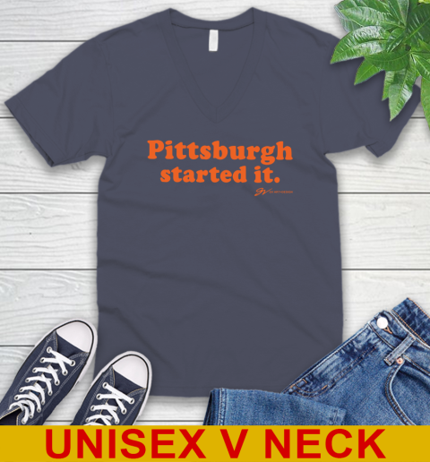 Pittsburgh Started It T shirt 56