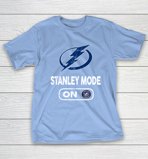 Tampa Bay Lightning Stanley Mode On T-Shirt 10