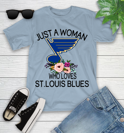 NHL Just A Woman Who Loves St.Louis Blues Hockey Sports Youth T-Shirt 6