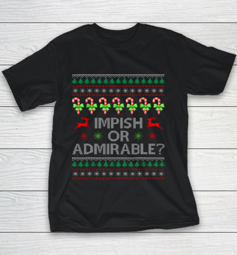 Impish or admirable funny Christmas ugly Youth T-Shirt