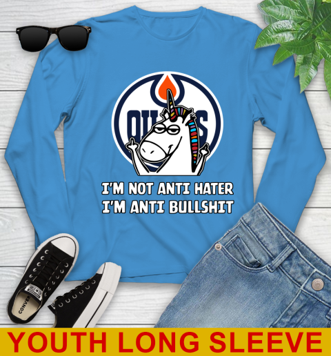 Edmonton Oilers NHL Hockey Unicorn I'm Not Anti Hater I'm Anti Bullshit Youth Long Sleeve 8