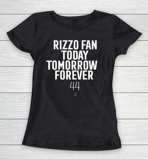 Anthony Rizzo Tshirt Fan Today Tomorrow Forever Gameday Women's T-Shirt