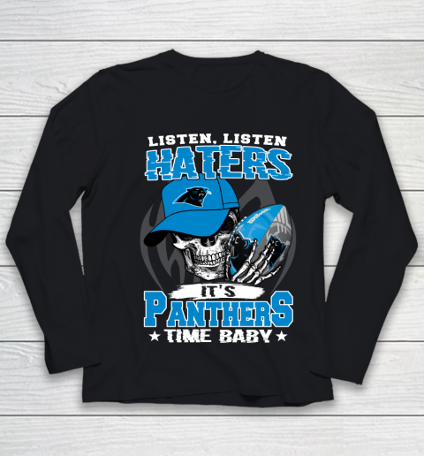 Listen Haters It is PANTHERS Time Baby NFL Youth Long Sleeve