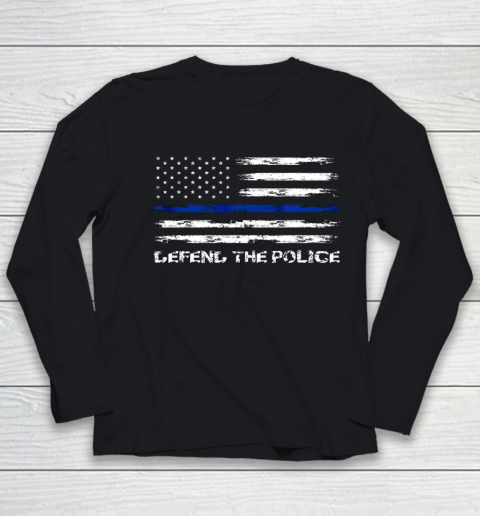 Defend The Blue Shirt  Defend The Police American Flag Blue Line Police For Trump Youth Long Sleeve