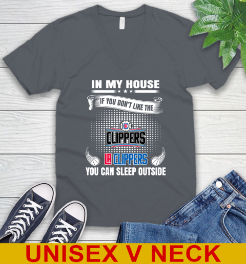 LA Clippers NBA Basketball In My House If You Don't Like The Clippers You Can Sleep Outside Shirt V-Neck T-Shirt 4