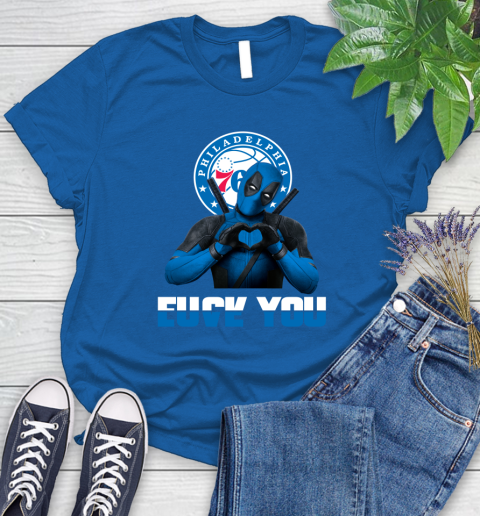 NBA Philadelphia 76ers Deadpool Love You Fuck You Basketball Sports Women's T-Shirt 12