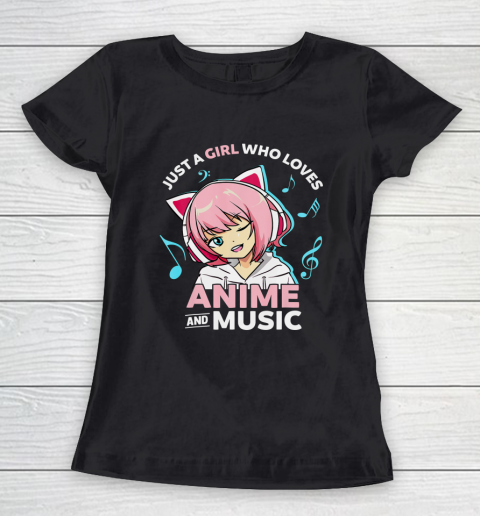 Just A Girl Who Loves Anime and Music Women Anime Teen Girls Women's T-Shirt