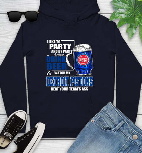NBA Drink Beer and Watch My Detroit Pistons Beat Your Team's Ass Basketball Youth Hoodie 3