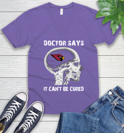 NFL Arizona Cardinals Football Skull It Can't Be Cured Shirt V-Neck T-Shirt 8