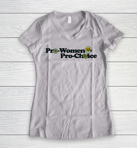 Pro Women Pro Choice T Shirt Women's V-Neck T-Shirt