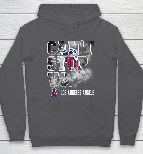 MLB Los Angeles Angels Baseball Can t Stop Vs Los Angeles Angels Hoodie