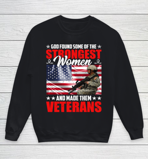 God Found Some of the Strongest Veteran Youth Sweatshirt