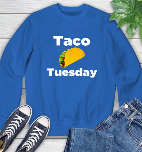 Taco Tuesday Shirt Sweatshirt 9