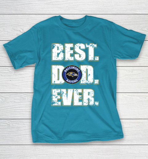 NFL Baltimore Ravens Football Best Dad Ever Family Shirt T-Shirt 7