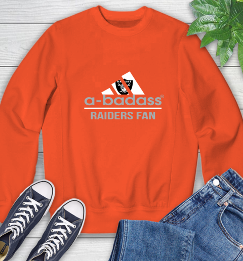 Oakland Raiders NFL Football A Badass Adidas Adoring Fan Sports Sweatshirt 3
