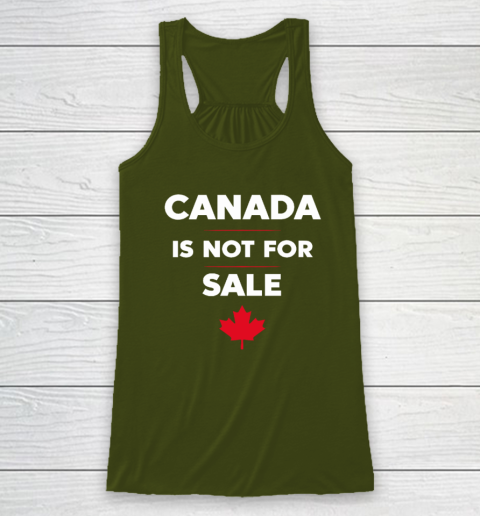 Canada Is Not For Sale Racerback Tank 2