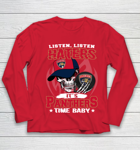 Listen Haters It is PANTHERS Time Baby NHL Youth Long Sleeve 8