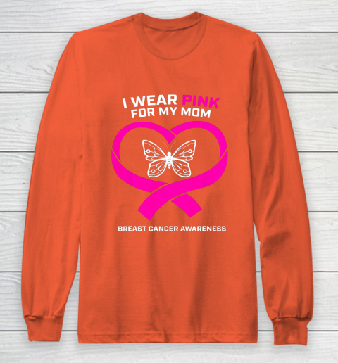 Men Women Kids Wear Pink For My Mom Breast Cancer Awareness Long Sleeve T-Shirt 3