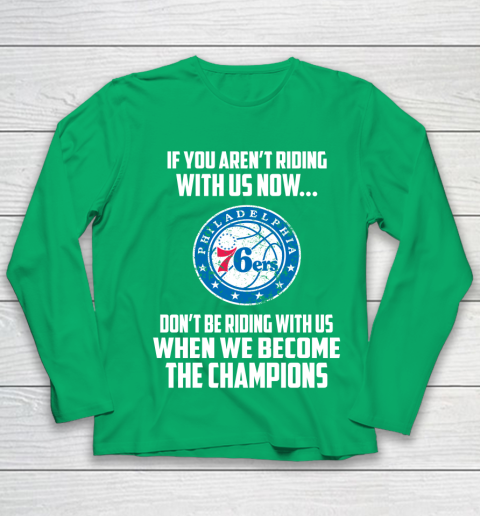 NBA Philadelphia 76ers Basketball We Become The Champions Youth Long Sleeve 4