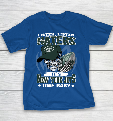 Listen Haters It is JETS Time Baby NFL Youth T-Shirt 6