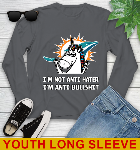 Miami Dolphins NFL Football Unicorn I'm Not Anti Hater I'm Anti Bullshit Youth Long Sleeve 9