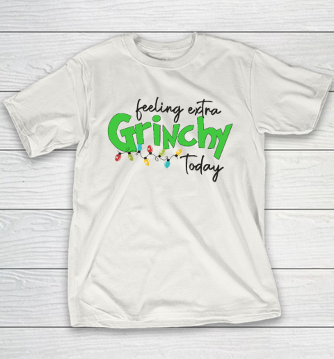 Feeling Extra Grinchy Today Christmas Lights Xmas Youth T-Shirt
