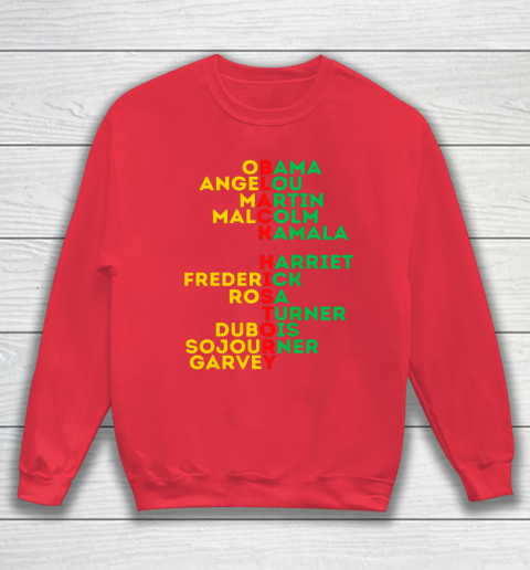 Black History Month Dream Like Leaders African American Love Sweatshirt 7
