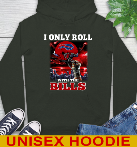 Buffalo Bills NFL Football I Only Roll With My Team Sports Hoodie 12