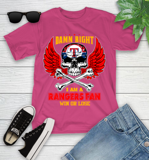MLB Damn Right I Am A Texas Rangers Win Or Lose Skull Baseball Sports Youth T-Shirt 11