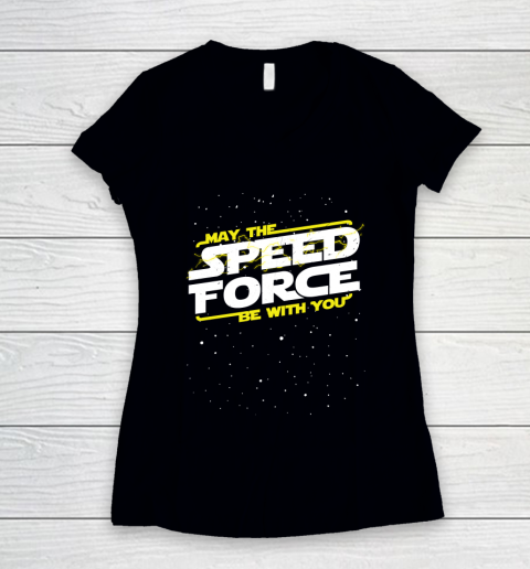 Star Wars Shirt May The Speed Force Be With You Women's V-Neck T-Shirt