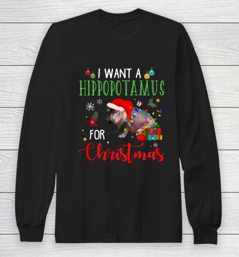 I Want A Hippopotamus For Christmas Hippo Fiona Long Sleeve T-Shirt