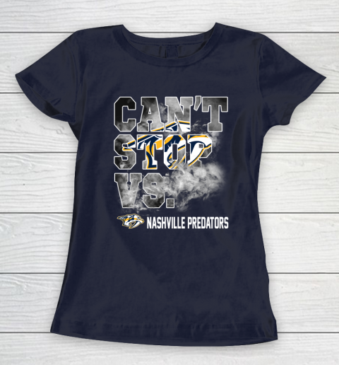 NHL Nashville Predators Hockey Can't Stop Vs Women's T-Shirt 2
