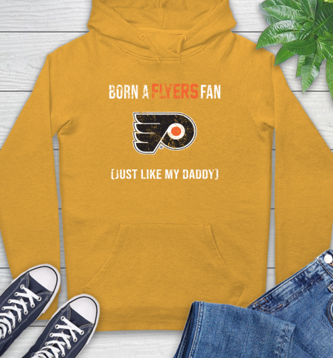 NHL Philadelphia Flyers Hockey Loyal Fan Just Like My Daddy Shirt Hoodie 2