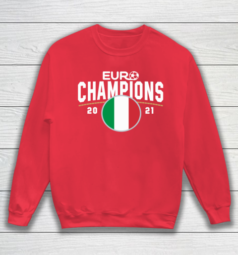 Italy Euro Champions 2020 2021 Football Italia Sweatshirt 7