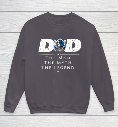 Dallas Mavericks NBA Basketball Dad The Man The Myth The Legend Youth Sweatshirt 5
