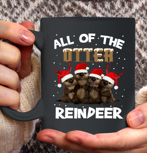 All Of Otter Reindeer Christmas Pajamas Tshirt Xmas Ceramic Mug 11oz