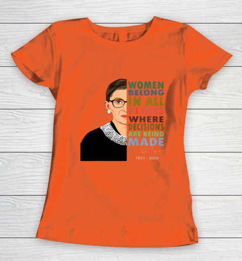 RBG Women Belong In All Places Ruth Bader Ginsburg Women's T-Shirt 2