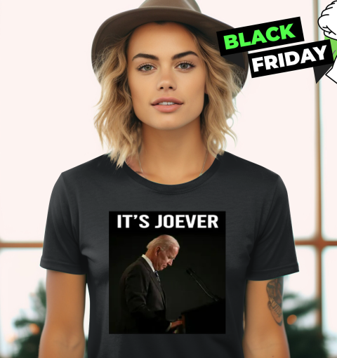 It's Over Joe Biden It's Joever Women's T-Shirt