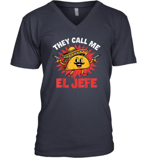They Call Me El Jefe T-Shirt Cinco De Mayo Party Gift