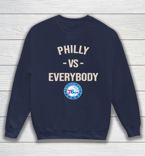 Philadelphia 76ers Vs Everybody Sweatshirt 2
