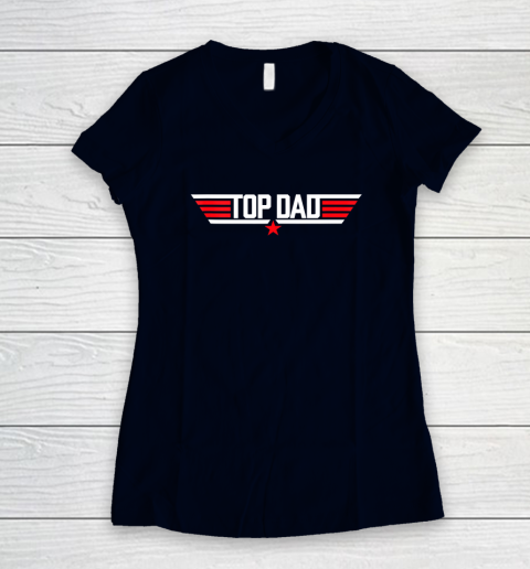 Top Dad Funny Father Air Humor Movie Gun Fathers Day Women's V-Neck T-Shirt 2