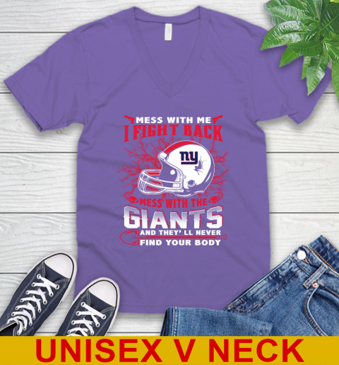 NFL Football New York Giants Mess With Me I Fight Back Mess With My Team And They'll Never Find Your Body Shirt V-Neck T-Shirt 8