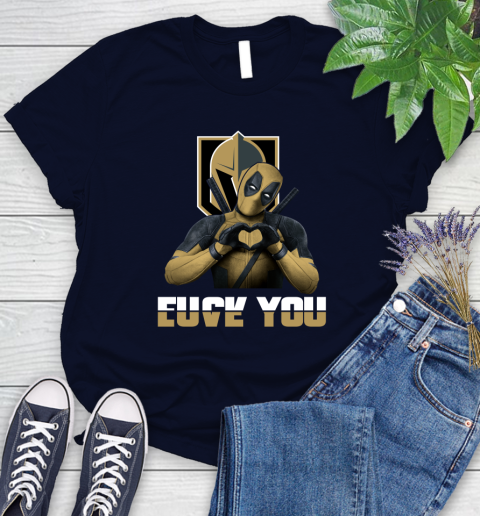 NHL Vegas Golden Knights Deadpool Love You Fuck You Hockey Sports Women's T-Shirt 2